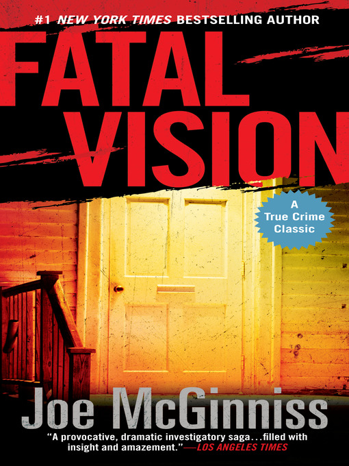 Title details for Fatal Vision by Joe McGinniss - Wait list